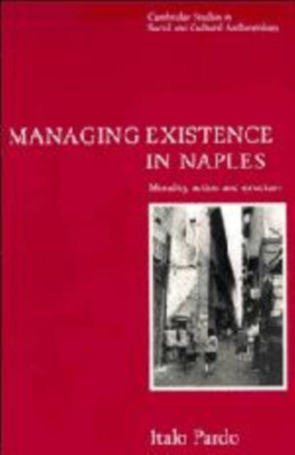 Book cover of: Managing Existence in Naples