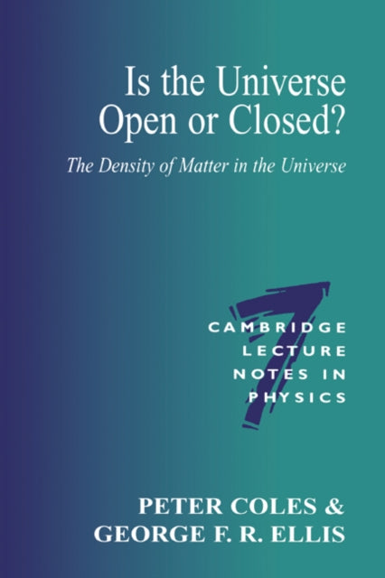 Book cover of: Is the Universe Open or Closed?