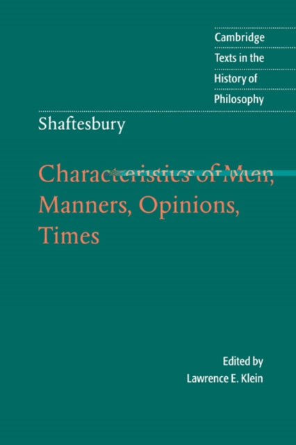 Book cover of: Shaftesbury: Characteristics of Men, Manners, Opinions, Times. By: Lord Shaftesbury