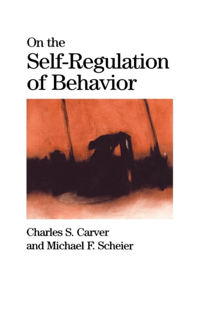 Book cover of: On the Self-Regulation of Behavior