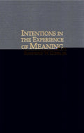 Intentions in the Experience of Meaning