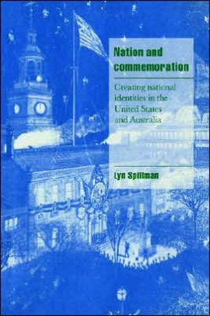 Book cover of: Nation and Commemoration