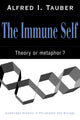 Book cover of: Immune Self. By: Alfred I. Tauber