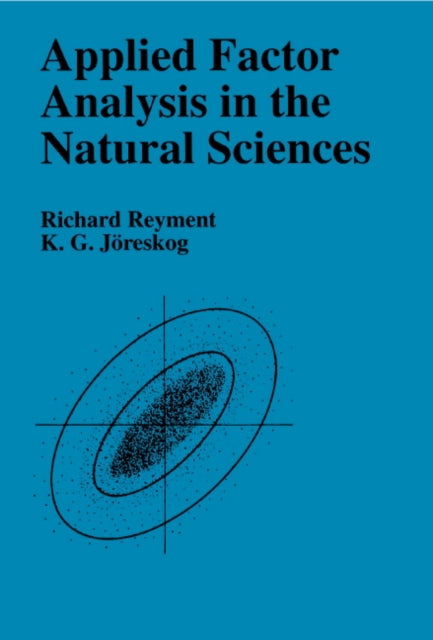 Book cover of: Applied Factor Analysis in the Natural Sciences. By: Richard A. Reyment