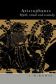 Book cover of: Aristophanes. By: A. M. Bowie