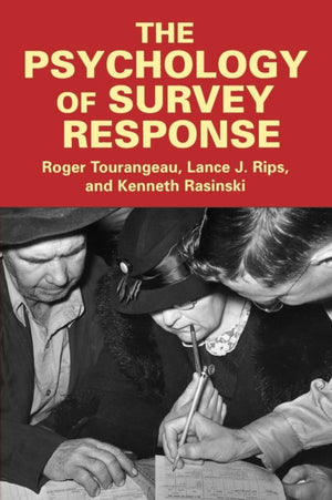 The Psychology of Survey Response