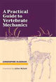 Book cover of: Practical Guide to Vertebrate Mechanics