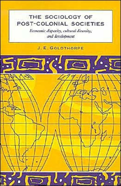 Book cover of: Sociology of Post-Colonial Societies