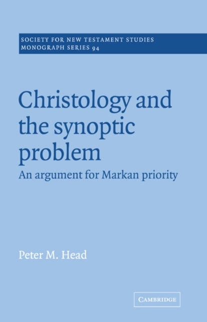 Book cover of: Christology and the Synoptic Problem