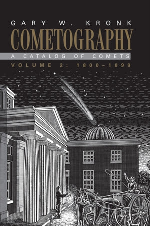 Cometography: Volume 2, 1800–1899