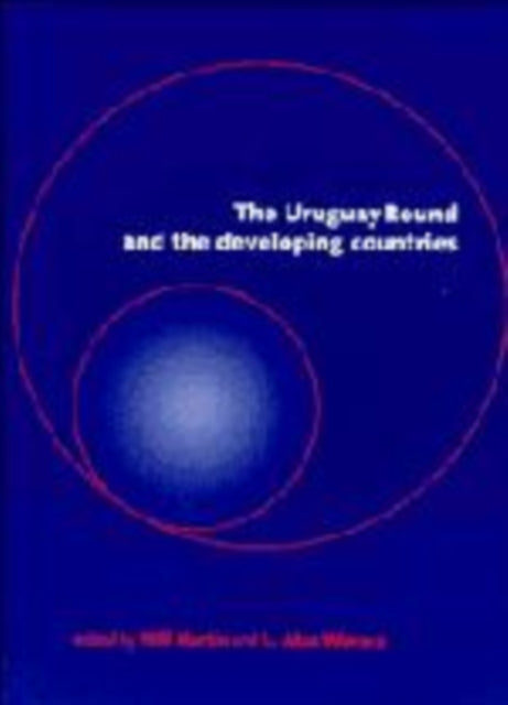 Book cover of: Uruguay Round and the Developing Countries