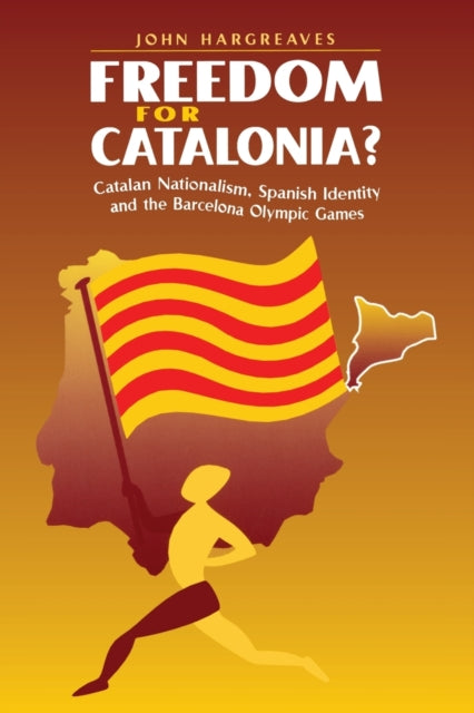 Book cover of: Freedom for Catalonia?