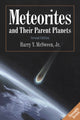 Book cover of: Meteorites and their Parent Planets