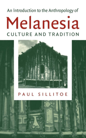 An Introduction to the Anthropology of Melanesia