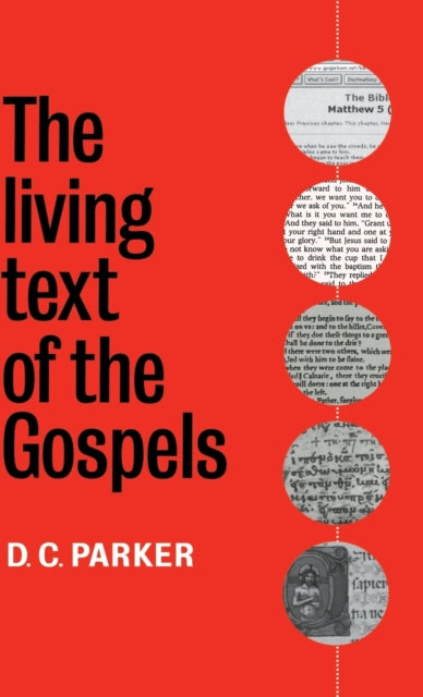 Book cover of: Living Text of the Gospels