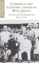 Book cover of: Commerce and Economic Change in West Africa. By: Martin Lynn