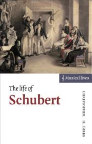 Life of Schubert