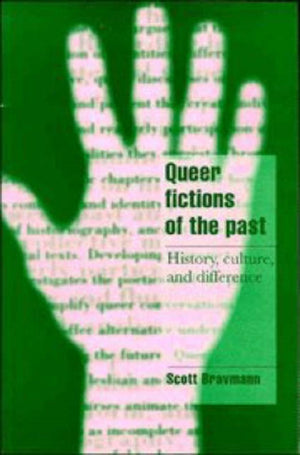 Queer Fictions of the Past