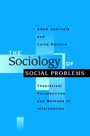 The Sociology of Social Problems