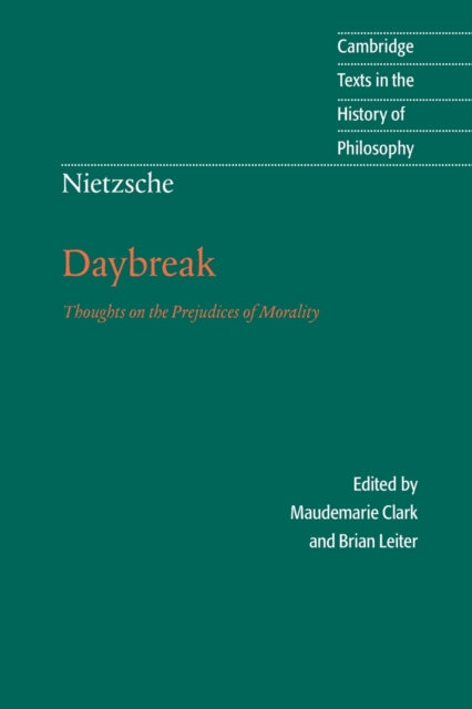 Book cover of: Nietzsche: Daybreak. By: Friedrich Nietzsche