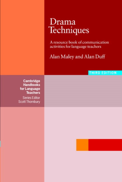 Book cover of: Drama Techniques. By: Maley, Alan