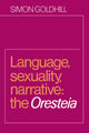 Book cover of: Language, Sexuality, Narrative. By: Simon Goldhill