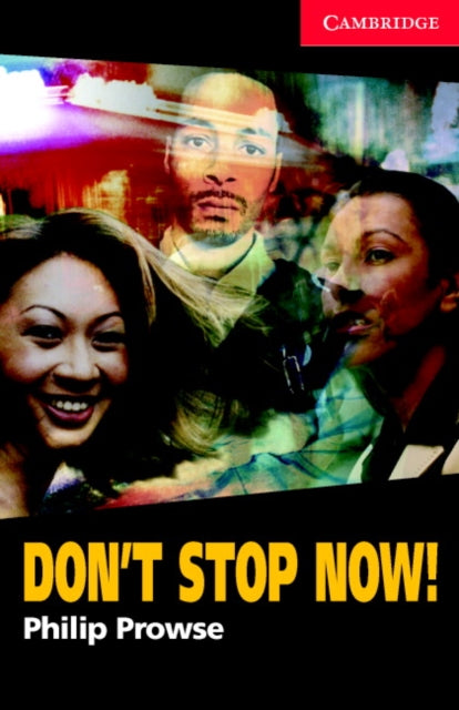 Book cover of: Don't Stop Now! Level 1. By: Philip Prowse