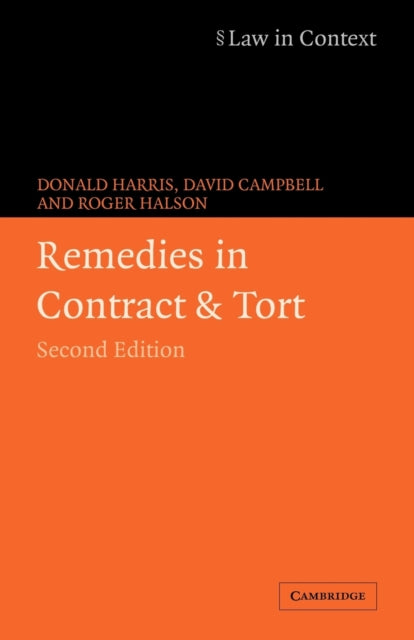 Book cover of: Remedies in Contract and Tort. By: Donald Harris