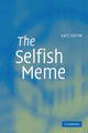 Book cover of: Selfish Meme. By: Kate Distin