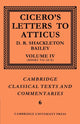 Book cover of: Cicero: Letters to Atticus: Volume 4, Books 7.10-10. By: Cicero