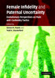 Book cover of: Female Infidelity and Paternal Uncertainty