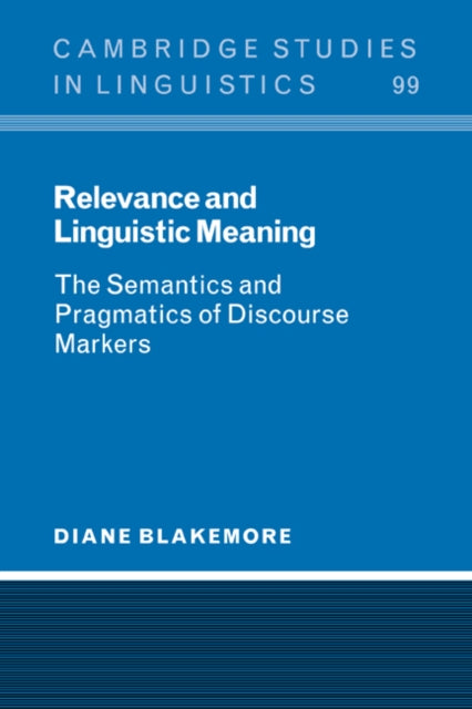 Book cover of: Relevance and Linguistic Meaning