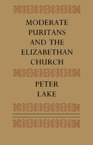 Moderate Puritans and the Elizabethan Church