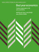 Book cover of: Bad Year Economics