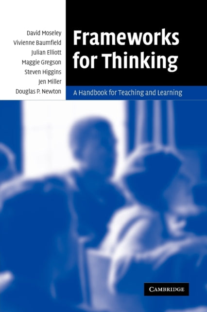 Book cover of: Frameworks for Thinking. By: David Moseley