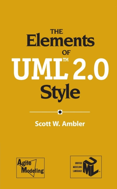 Book cover of: Elements of UML™ 2.0 Style. By: Scott W. Ambler