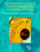 Book cover of: Adaptation Policy Frameworks for Climate Change. By: Ian Burton