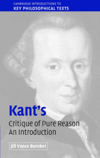 Book cover of: Kant's 'Critique of Pure Reason'. By: Jill Vance Buroker