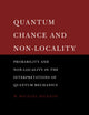 Book cover of: Quantum Chance and Non-locality. By: W. Michael Dickson