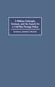 Book cover of: J. William Fulbright, Vietnam, and the Search for a Cold War Foreign Policy