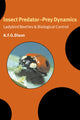 Book cover of: Insect Predator-Prey Dynamics. By: A. F. G. Dixon