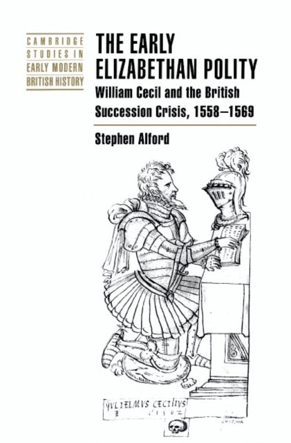 The Early Elizabethan Polity