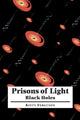 Book cover of: Prisons of Light - Black Holes. By: Kitty Ferguson