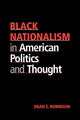 Book cover of: Black Nationalism in American Politics and Thought