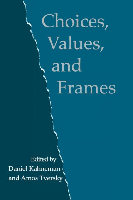 Book cover of: Choices, Values, and Frames
