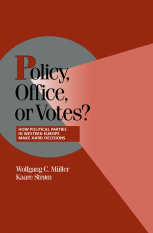 Policy, Office, or Votes?