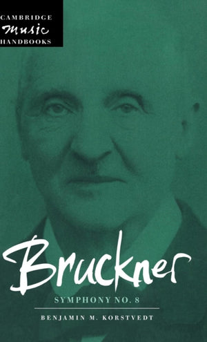 Bruckner: Symphony No. 8