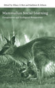Book cover of: Mammalian Social Learning