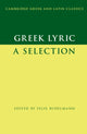 Book cover of: Greek Lyric. By: Felix Budelmann