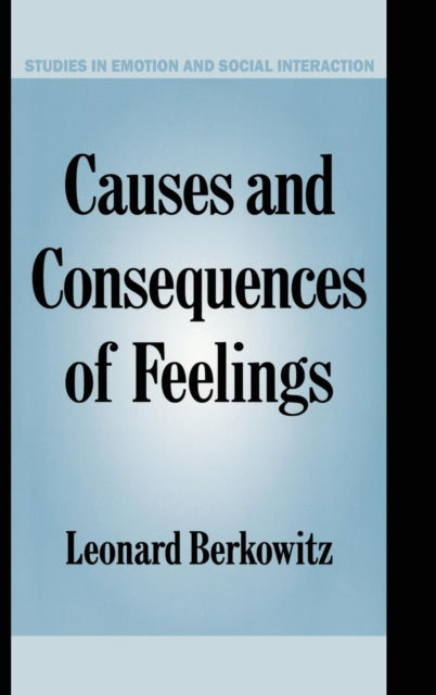 Causes and Consequences of Feelings
